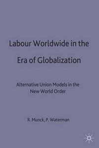 Abbildung von: Labour Worldwide in the Era of Globalization - Palgrave Macmillan