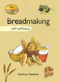 Enlarge image Cover: Breadmaking - Skyhorse Publishing