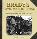 Cover: Brady's Civil War Journal - Skyhorse Publishing