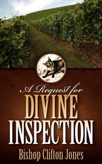 Enlarge image Cover: A Request for Divine Inspection - Xulon Press