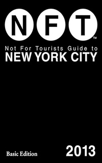 Abbildung von: Not For Tourists Guide to New York City 2013 - Not for Tourists