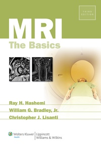 Enlarge image Cover: MRI: The Basics - Lippincott Williams and Wilkins