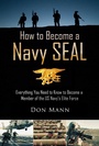 Cover: How to Become a Navy SEAL - Skyhorse Publishing