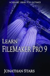 Enlarge image Cover: Learn FileMaker Pro 9 - Wordware Publishing Inc.