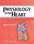 Cover: Physiology of the Heart - Lippincott Williams and Wilkins