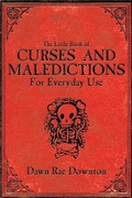 Cover: The Little Book of Curses and Maledictions for Everyday Use - Skyhorse Publishing