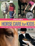 Cover: Cherry Hill's Horse Care for Kids - Storey Publishing, LLC