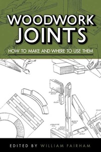 Enlarge image Cover: Woodwork Joints - Skyhorse Publishing