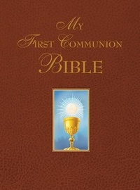 Enlarge image Cover: My First Communion Bible - Catholic Courses