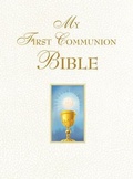 Cover: My First Communion Bible (White) - Catholic Courses