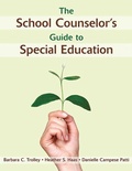 Cover: The School Counselor's Guide to Special Education - Skyhorse Publishing