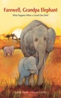 Abbildung von: Farewell, Grandpa Elephant - Sky Pony Press