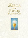 Cover: Biblia de Mi Primera Comunion (Marfil) - Catholic Courses
