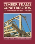 Cover: Timber Frame Construction - Storey Publishing, LLC