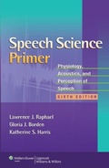 Cover: Speech Science Primer - Lippincott Williams and Wilkins