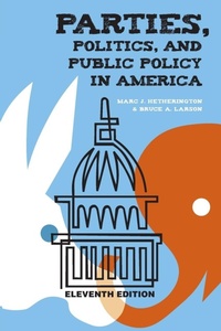 Enlarge image Cover: Parties, Politics, and Public Policy in America - CQ Press