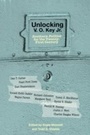 Cover: Unlocking V.O. Key Jr. - University of Arkansas Press
