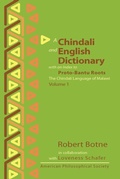 Cover: Chindali and English Dictionary with an Index to Proto-Bantu Roots - American Philosophical Society Press