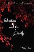 Cover: Sebastian and the Afterlife - Writer's Coffee Shop