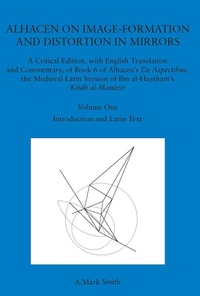 Enlarge image Cover: Alhacen on Image-Formation and Distortion in Mirrors - American Philosophical Society Press