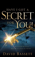 Cover: Have I Got A Secret For You! - Xulon Press