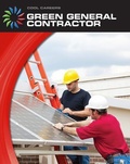Cover: Green General Contractor - Cherry Lake Publishing