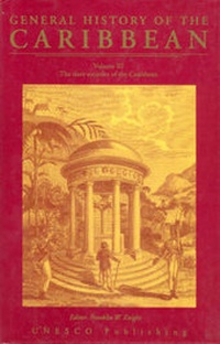 Abbildung von: UNESCO:Gen Hist Carib Vol 3 (HB) - Macmillan Caribbean