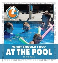 Enlarge image Cover: What Should I Do? at the Pool - Cherry Lake Publishing