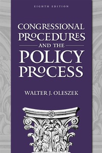 Enlarge image Cover: Congressional Procedures and the Policy Process - CQ Press