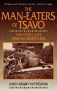 Abbildung von: The Man-Eaters of Tsavo - Skyhorse Publishing