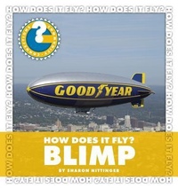 Enlarge image Cover: How Does It Fly? Blimp - Cherry Lake Publishing