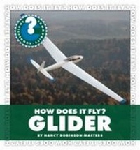 Enlarge image Cover: How Does It Fly? Glider - Cherry Lake Publishing