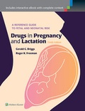 Cover: Drugs in Pregnancy and Lactation - Lippincott Williams and Wilkins
