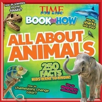 Enlarge image Cover: Time for Kids Book of How All About Animals - Time Inc Home Entertaiment
