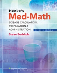 Abbildung von: Henke's Med-Math - Lippincott Williams and Wilkins