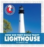 Cover: How Did They Build That? Lighthouse - Cherry Lake Publishing