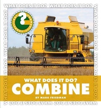 Enlarge image Cover: What Does It Do? Combine - Cherry Lake Publishing