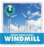 Cover: What Does It Do? Windmill - Cherry Lake Publishing