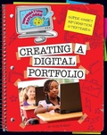 Cover: Creating a Digital Portfolio - Cherry Lake Publishing