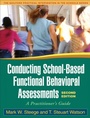 Cover: Conducting School-Based Functional Behavioral Assessments, Second Edition - Guilford Publications