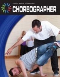 Enlarge image Cover: Choreographer - Cherry Lake Publishing