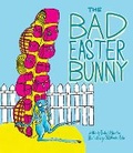 Cover: The Bad Easter Bunny - Sky Pony Press