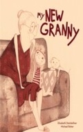 Cover: My New Granny - Skyhorse Publishing, Inc.