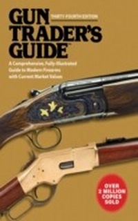 Abbildung von: Gun Trader's Guide, Thirty-Fourth Edition - Skyhorse Publishing