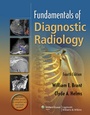 Cover: Fundamentals of Diagnostic Radiology - Lippincott Williams and Wilkins
