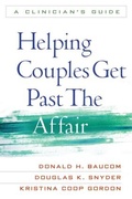 Cover: Helping Couples Get Past the Affair - Guilford Publications