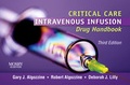 Cover: Critical Care Intravenous Infusion Drug Handbook - Mosby
