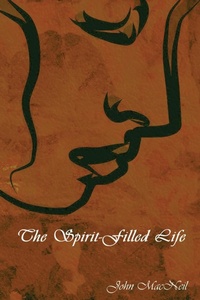 Enlarge image Cover: The Spirit-Filled Life - Bibliotech Press