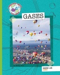 Cover: Science Lab: Gases - Cherry Lake Publishing