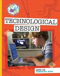 Enlarge image Cover: Science Lab: Technological Design - Cherry Lake Publishing